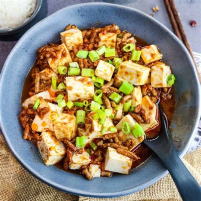  Mapo Tofu: Erittäin Mausteinen Ja Herkullinen Liemiruokaa Kiinalaisesta Neijiangista!